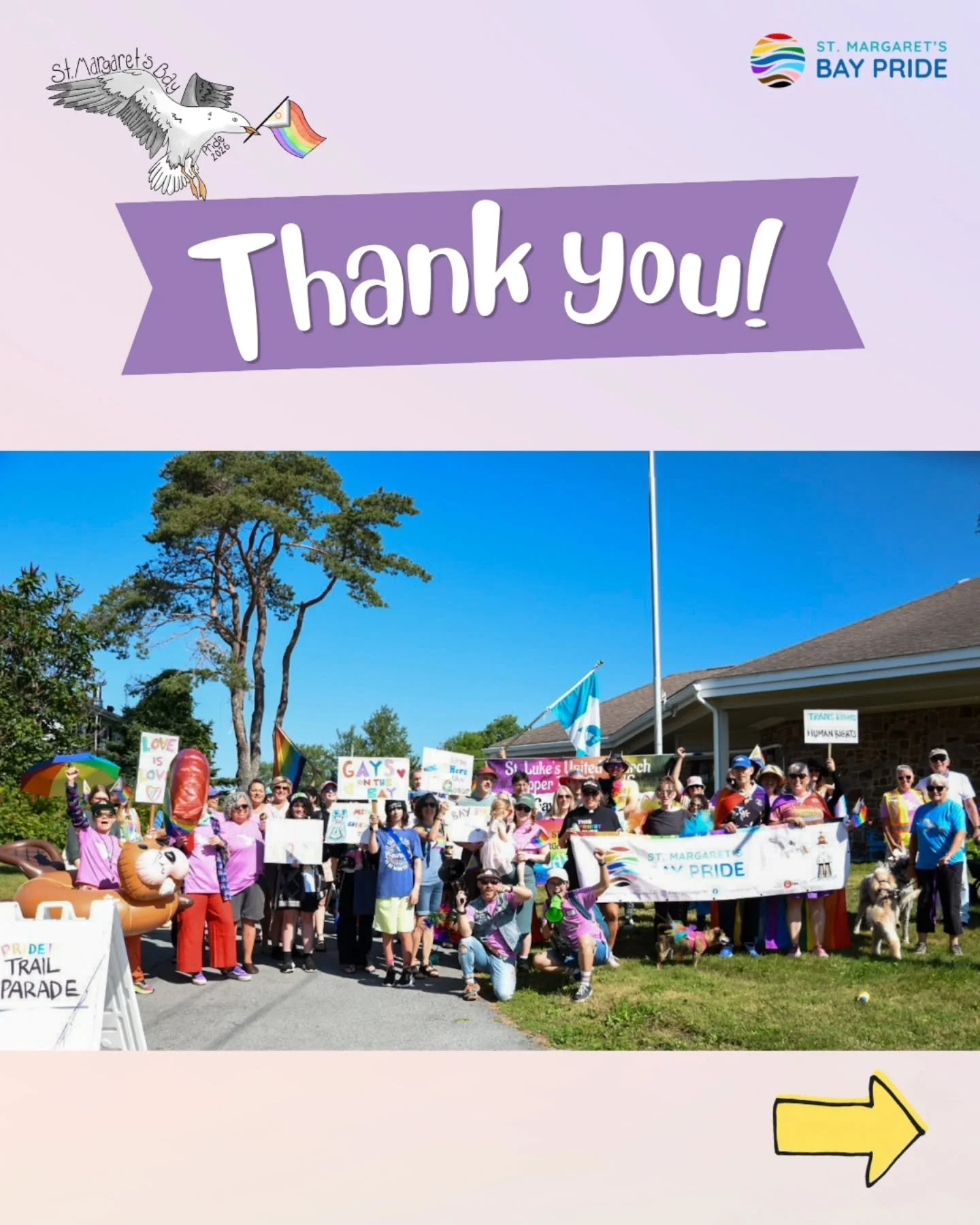 Throughout July, we celebrated Pride in St. Margaret's Bay with 20+ events.

To the many community organizations, local businesses, fellow rural Prides, and queer champions who responded to our outreach with &lsquo;Yes! How can we help?&rsquo;, thank