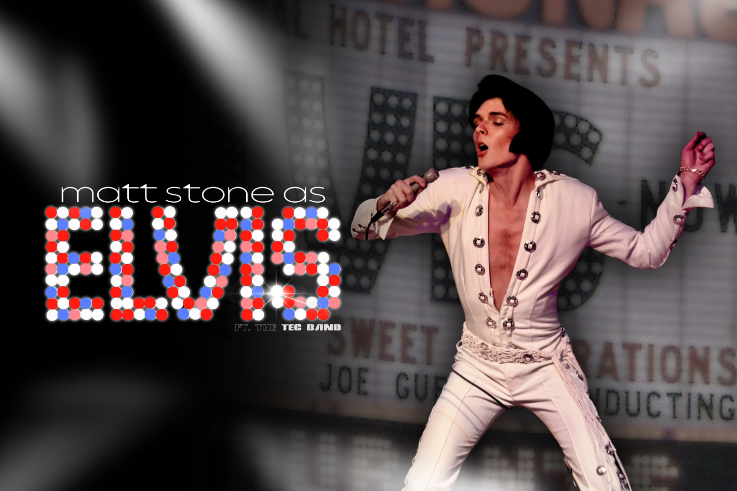 LOBERO THEATRE / ELVIS: In Person, starring Matt Stone featuring The TEC Band