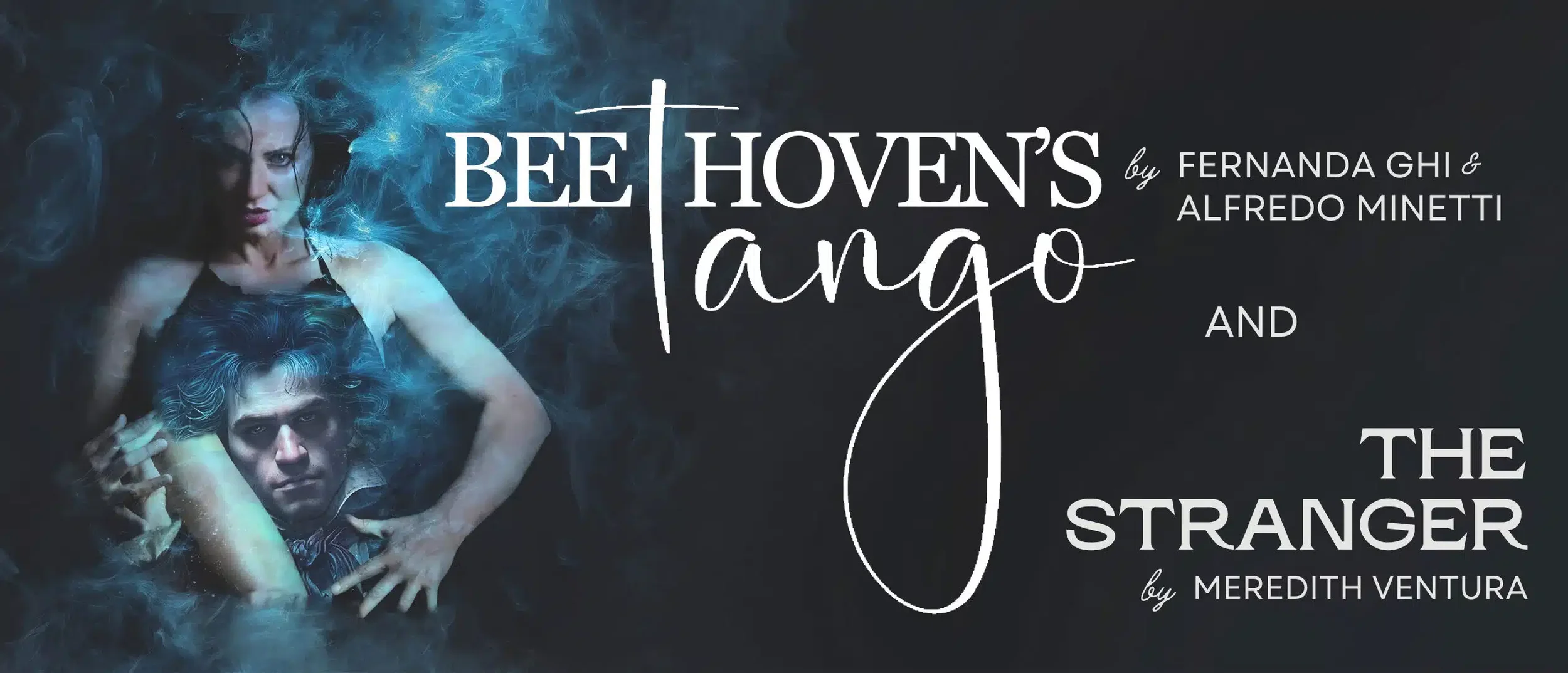 LOBERO THEATRE / The Stranger and Beethoven’s Tango