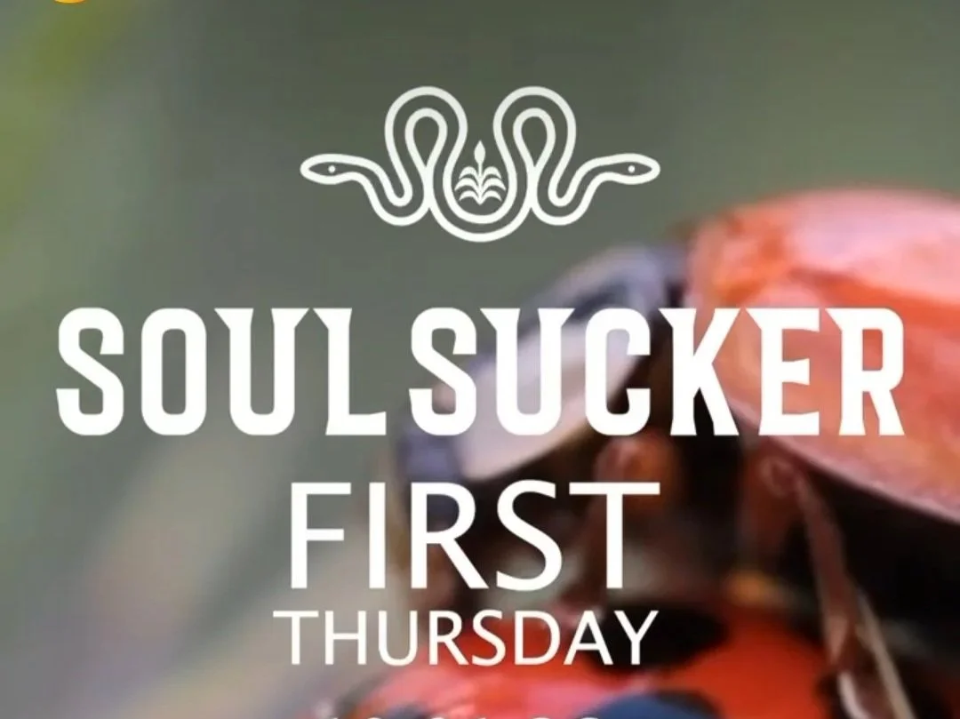 SOUL SUCKER / First Thursday Market 
