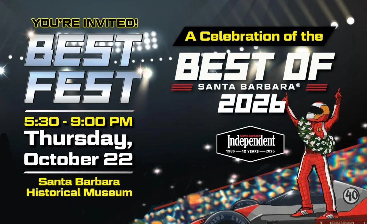 SANTA BARBARA INDEPENDENT / Best Fest: A Celebration of the 2026 Best Of Santa Barbara®