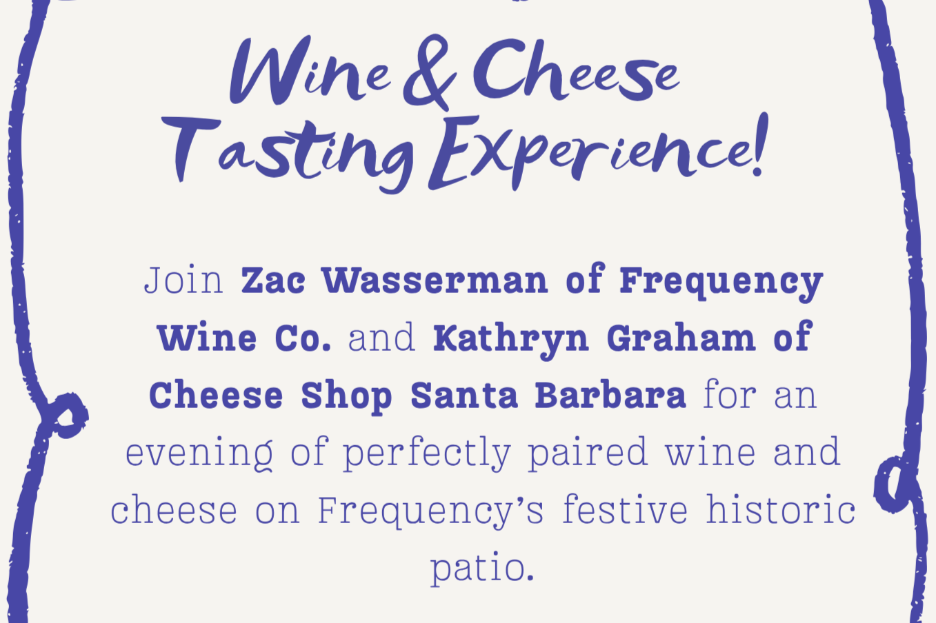 FREQUENCY WINES AND THE CHEESE SHOP / Wine &amp; Cheese Tasting Experience