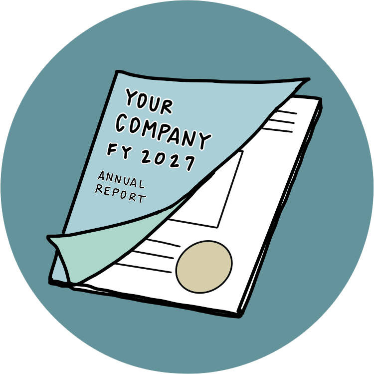 An illustrated annual report for a company, featuring a blue cover titled 'Your Company FY 2027 Annual Report' partially opened to reveal a document underneath, with a gold seal at the bottom.