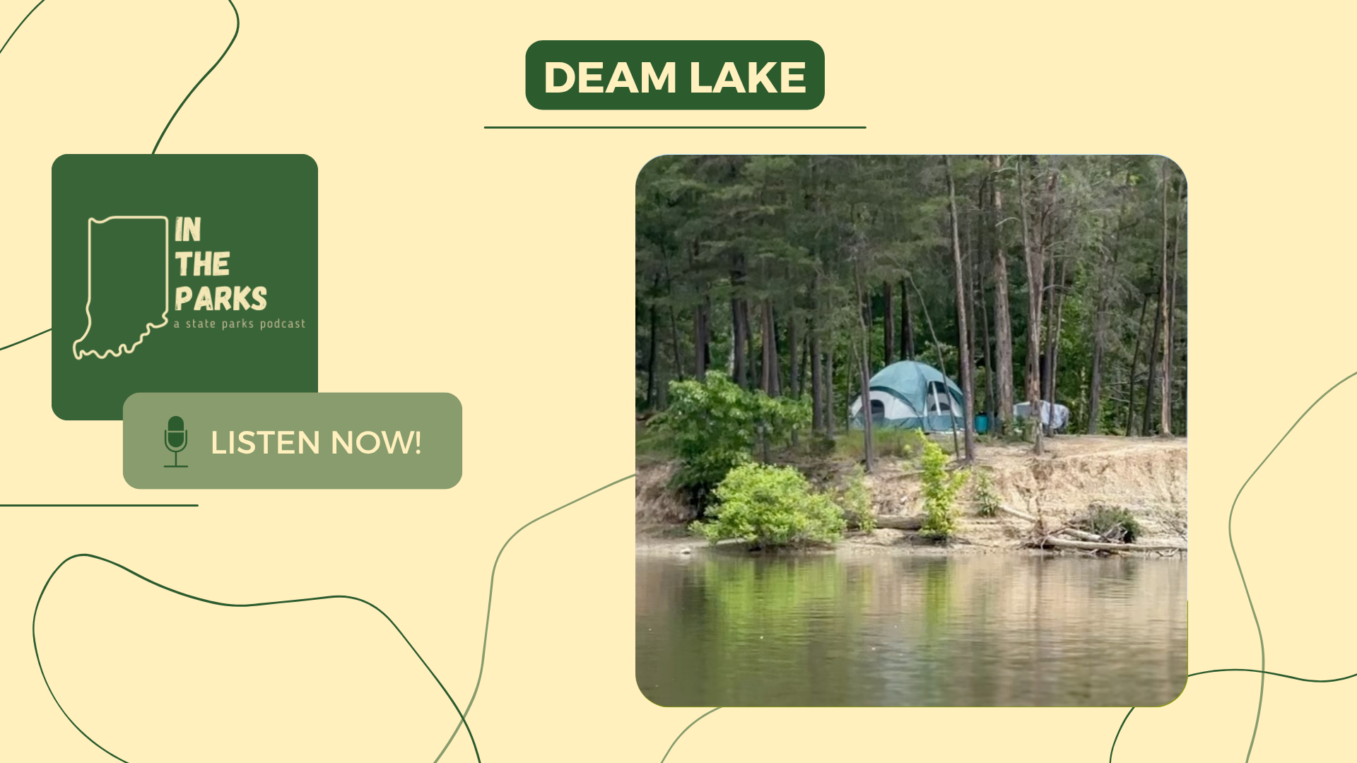 Deam Lake: Doctor’s Orders: Go For a Walk