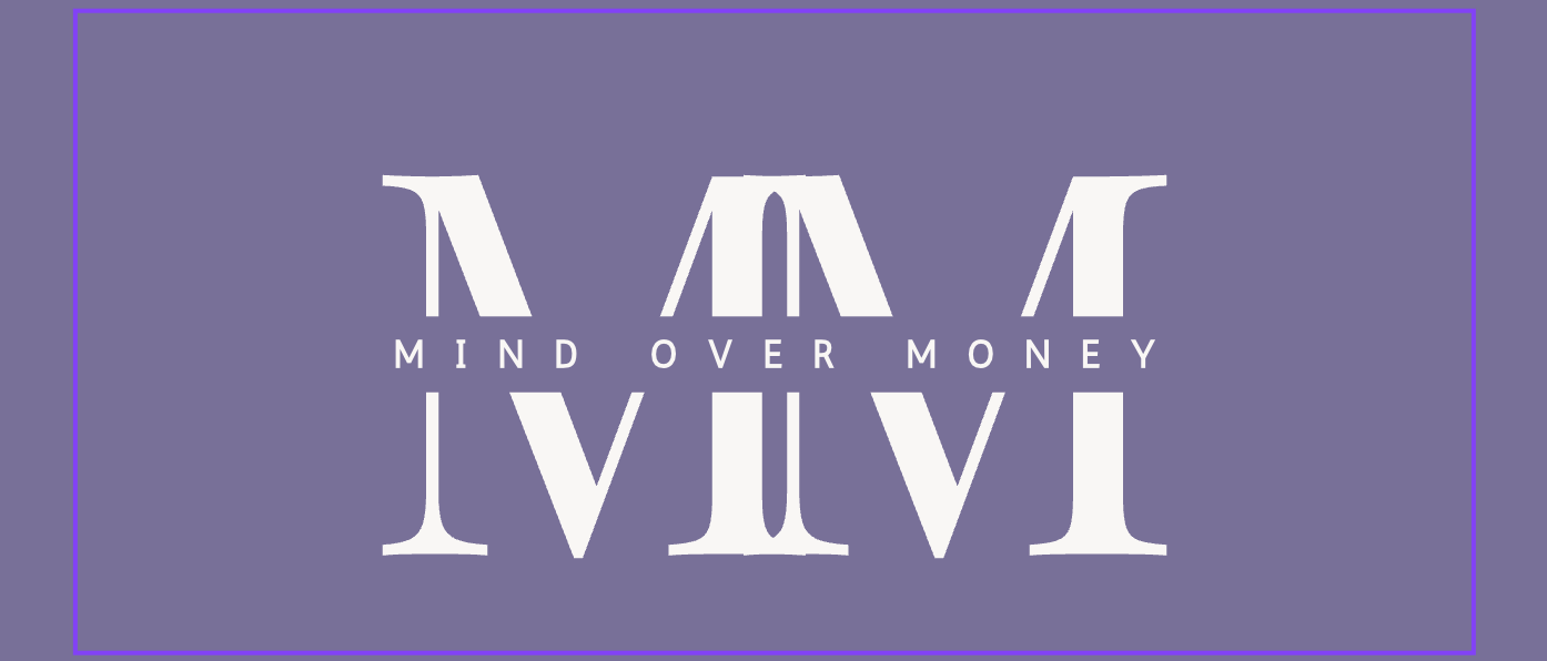 Mind Over Money Roadmap