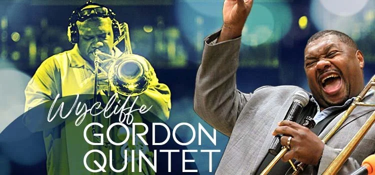 Wycliffe Gordon Quintet