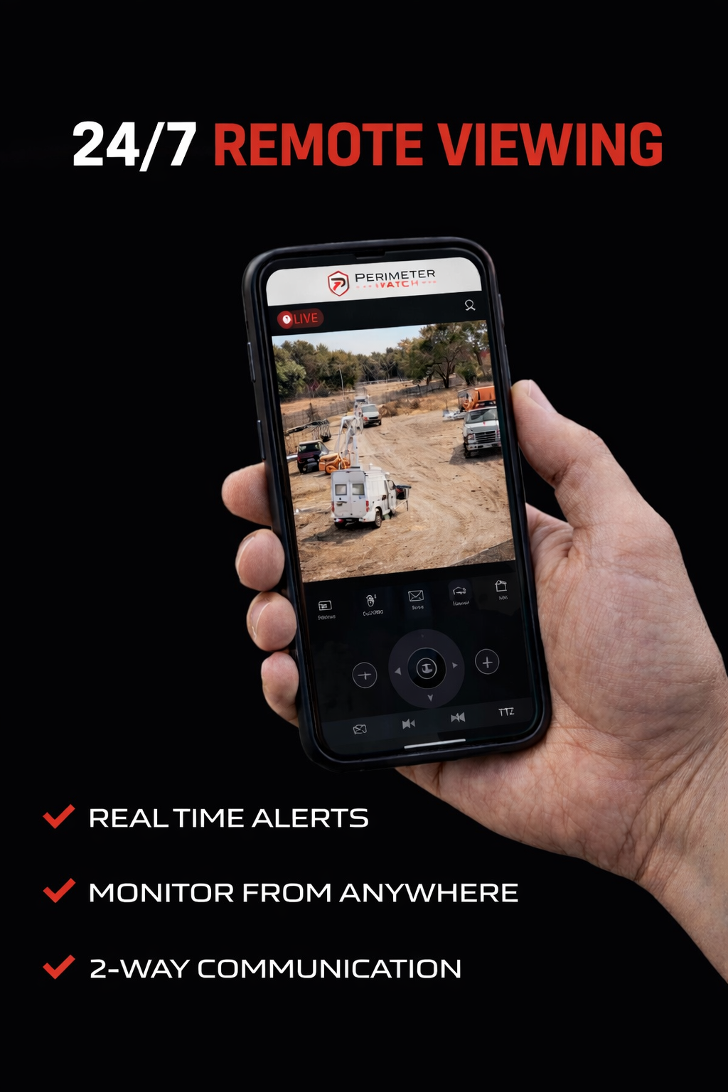 A hand holding a smartphone displaying a live security camera feed of an outdoor construction site with trucks and equipment, with promotional text for a remote viewing service highlighting real-time alerts, monitoring from anywhere, and 2-way communication.