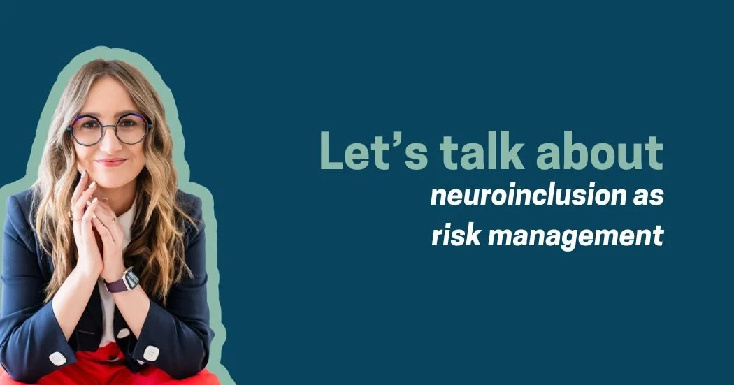 Neuroinclusion is psychosocial risk management