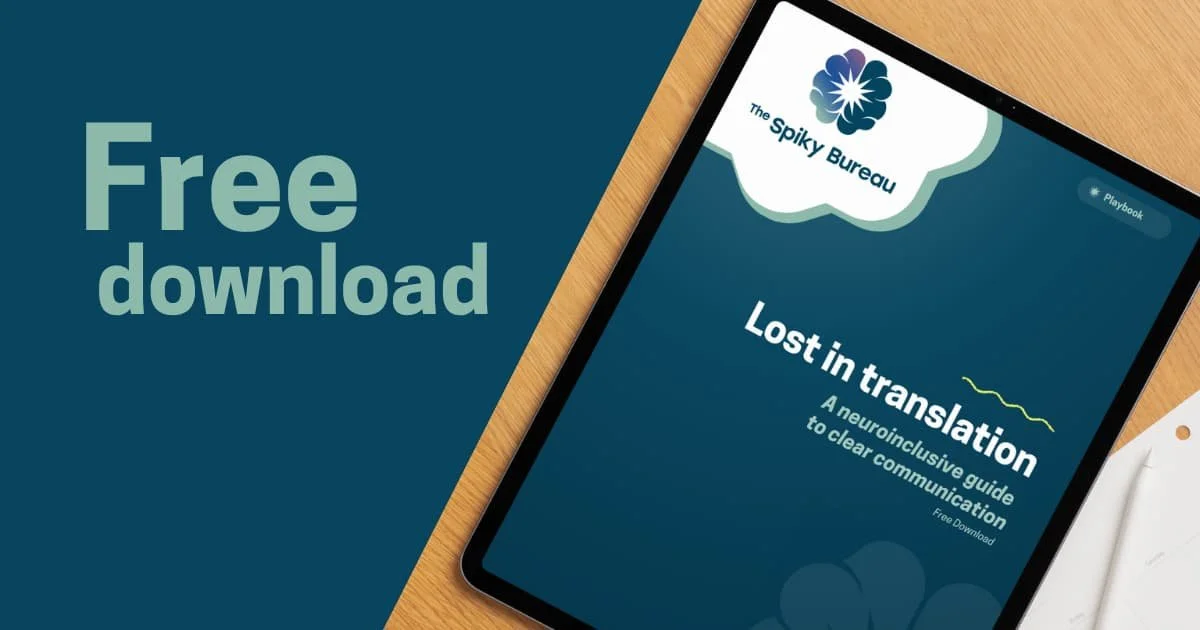Lost in translation: A neuroinclusive guide to clear communication