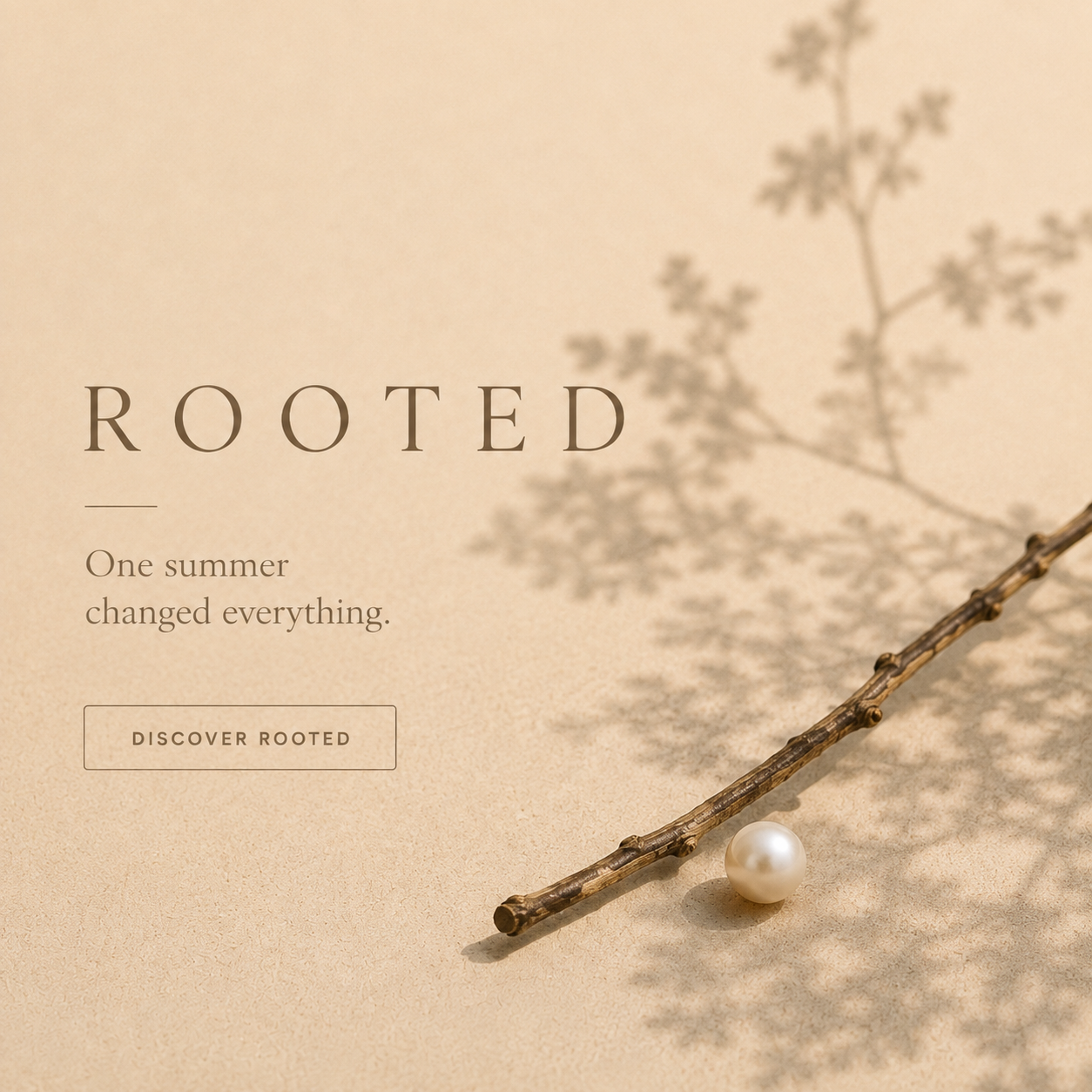 ROOTED
