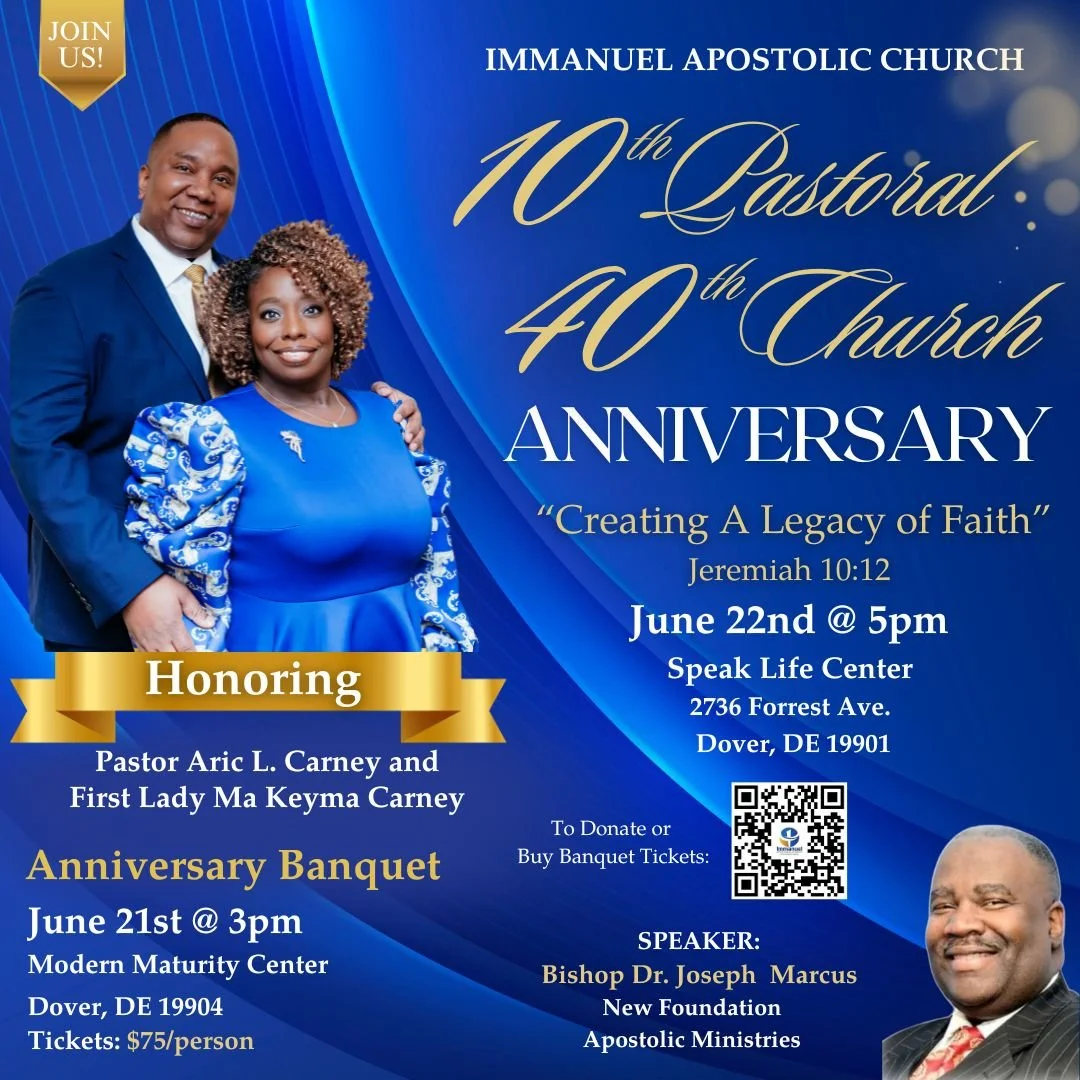 Blue-themed flyer for Immanuel Apostolic Church's 10th Pastoral and 40th Church Anniversary. Features a man in a suit and a woman in a blue dress, event details including date, time, location, and honorees Pastor Aric L. Carney and First Lady Ma Keym