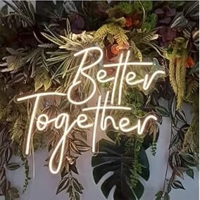 Better Together Neon Light
