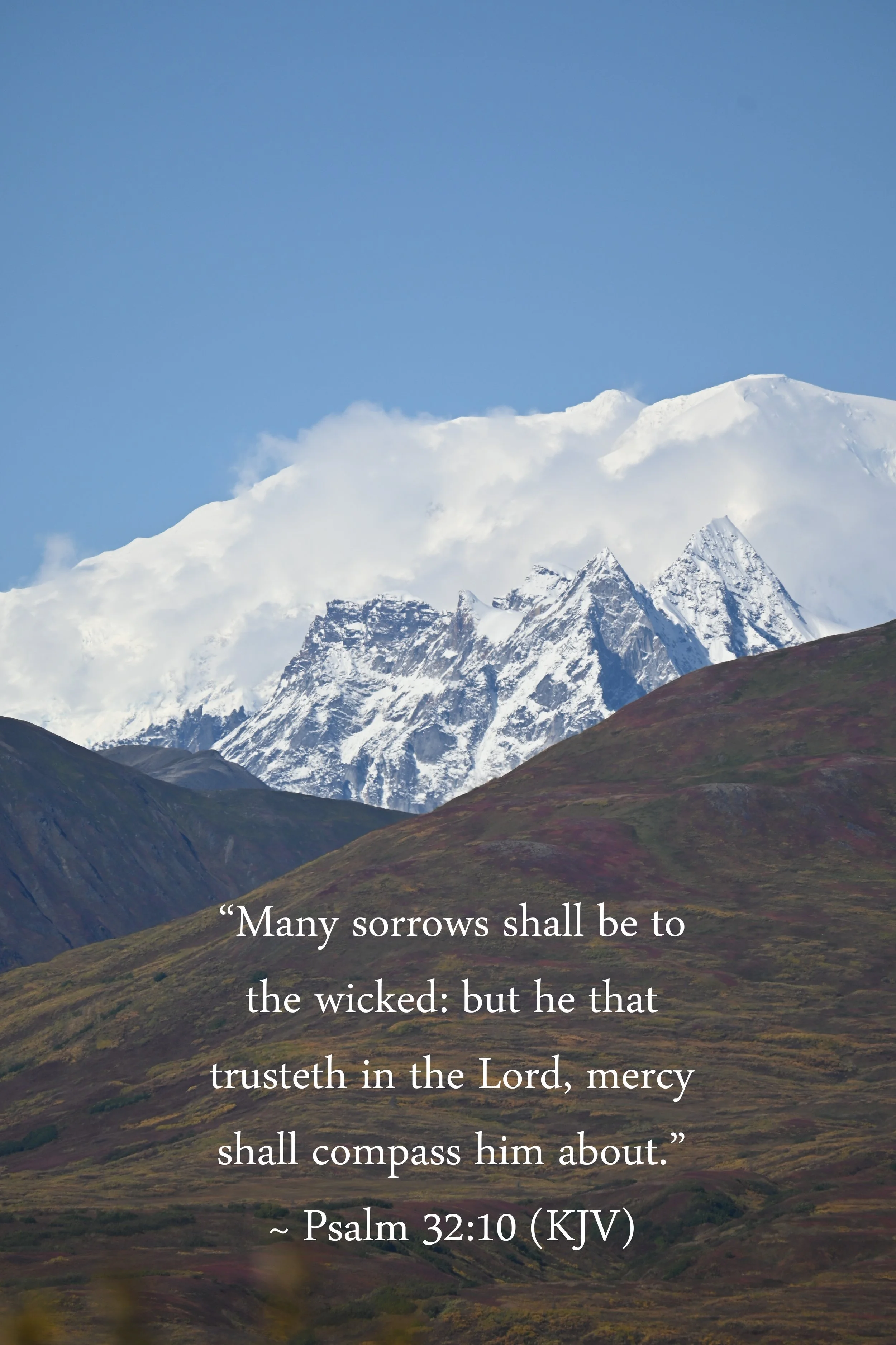Psalm 32:10 (KJV)