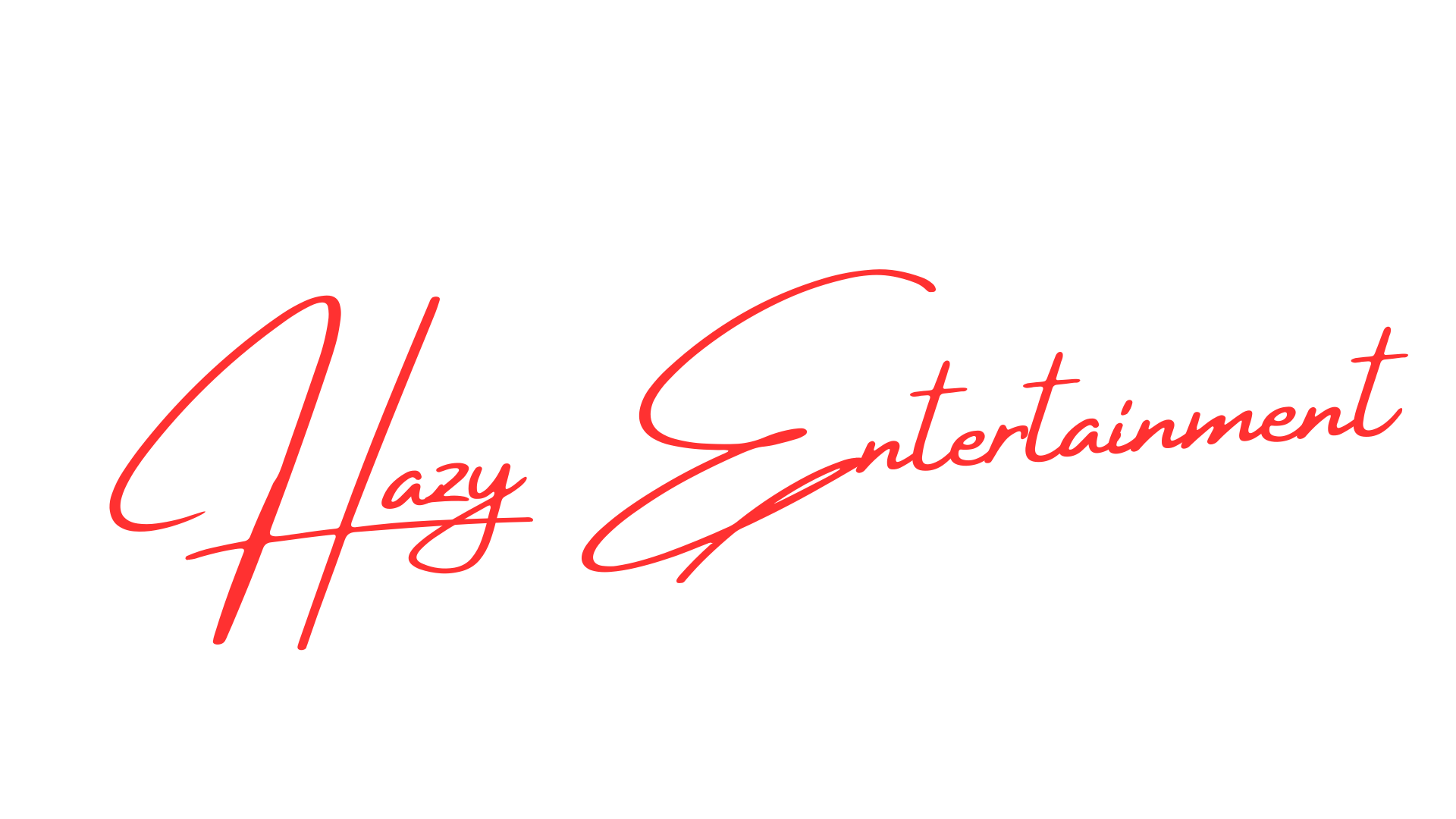 The text says 'Hazy Entertainment' in red, cursive font on a black background.