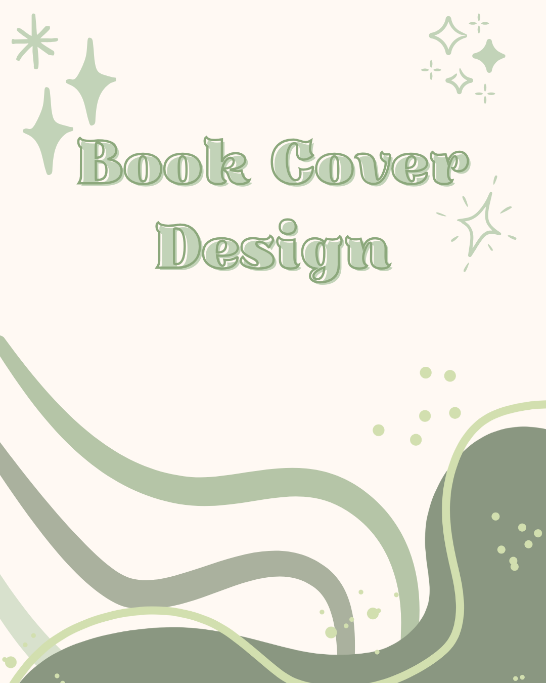 A light-colored book cover with abstract green shapes and sparkles, with the text 'Book Cover Design' in green, outlined font.