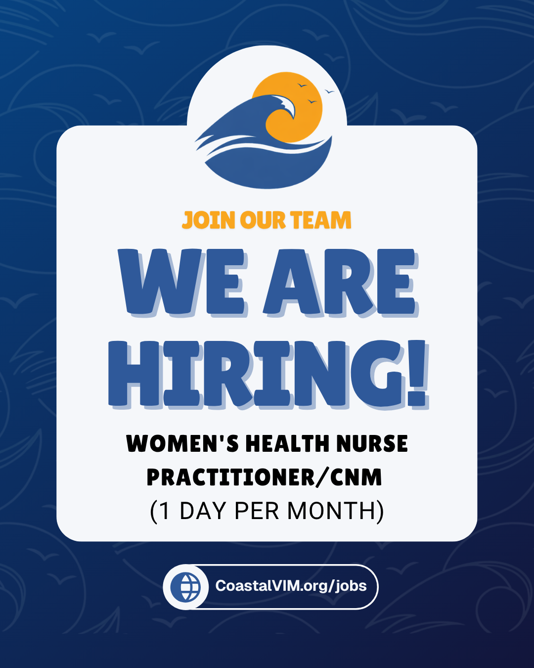 We’re hiring: Women's Health Nurse Practitioner/CNM (1 day per month)