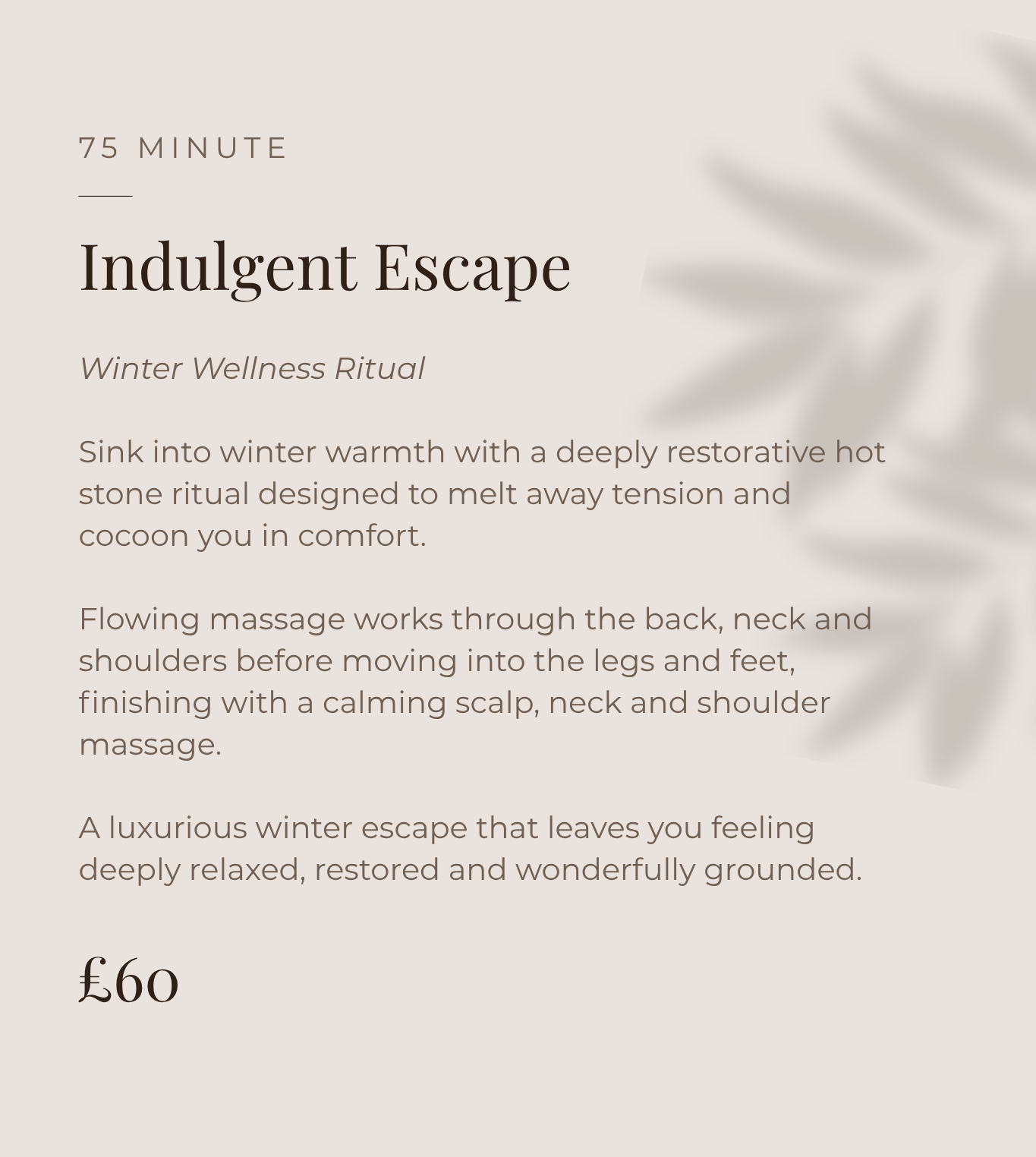 A spa menu featuring a winter wellness ritual called Indulgent Escape, describing hot stone therapy and massage, priced at £60. Available at home in Cheshire - Crewe, Nantwich, Sandbach, Alsager and Stoke-on-Trent.