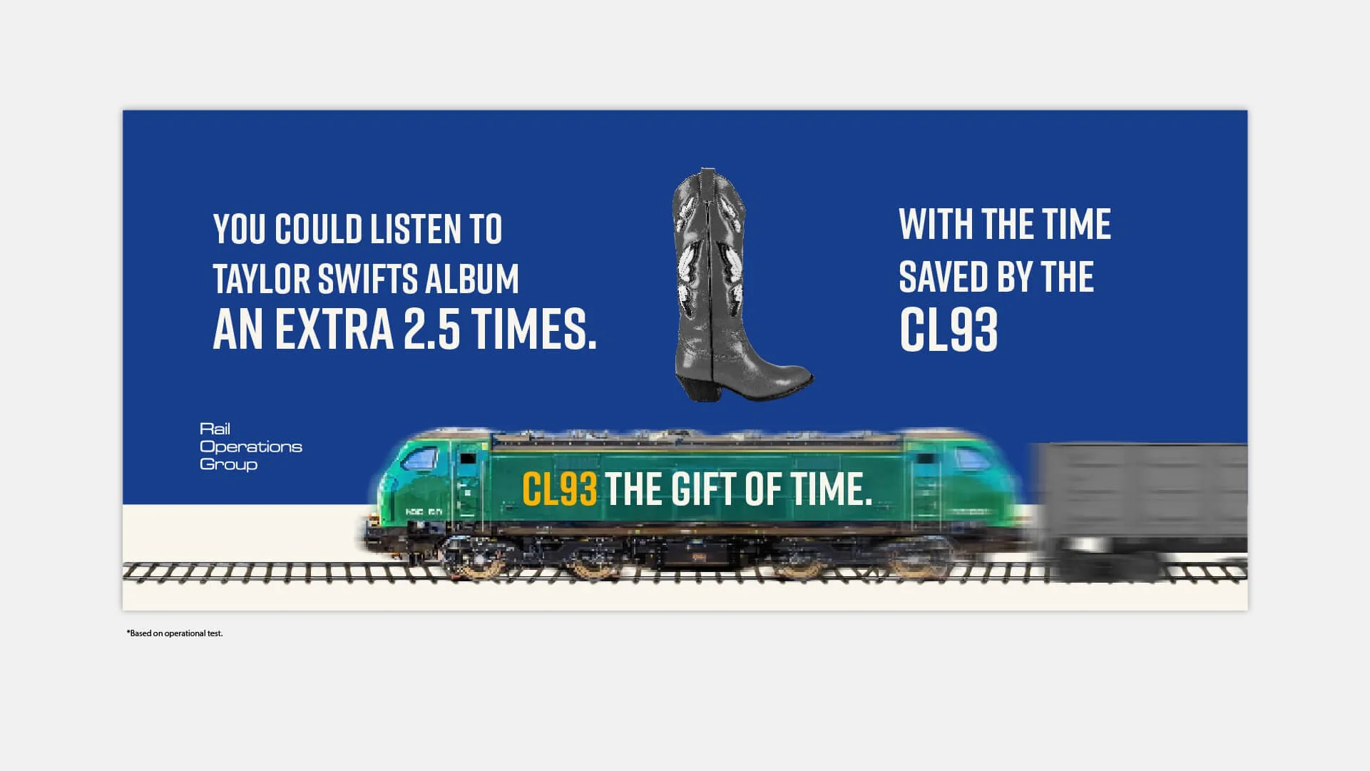An advertisement for a rail operations group promoting the CL93 train engine, featuring a green train on a track, a cowboy boot, and text highlighting the time-saving benefits of the CL93.