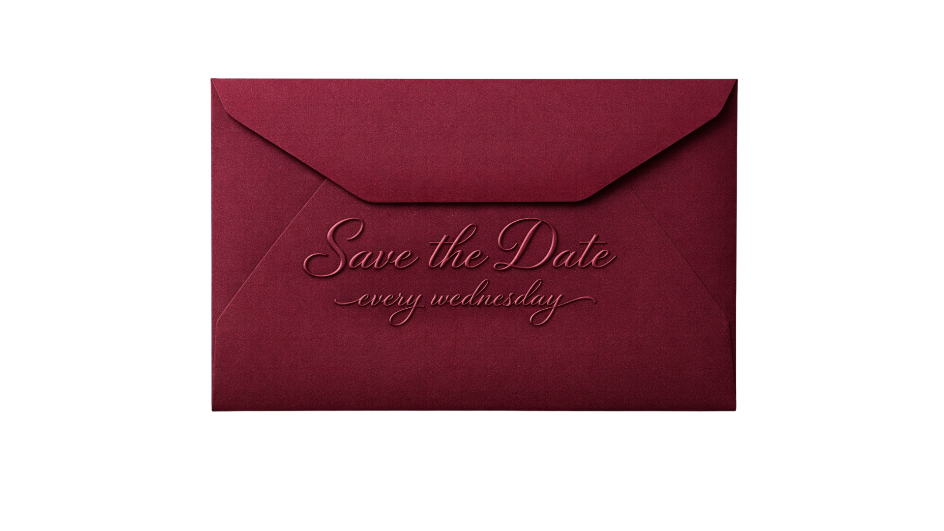 A red envelope with the text "Save the Date every wednesday" embossed on it.
