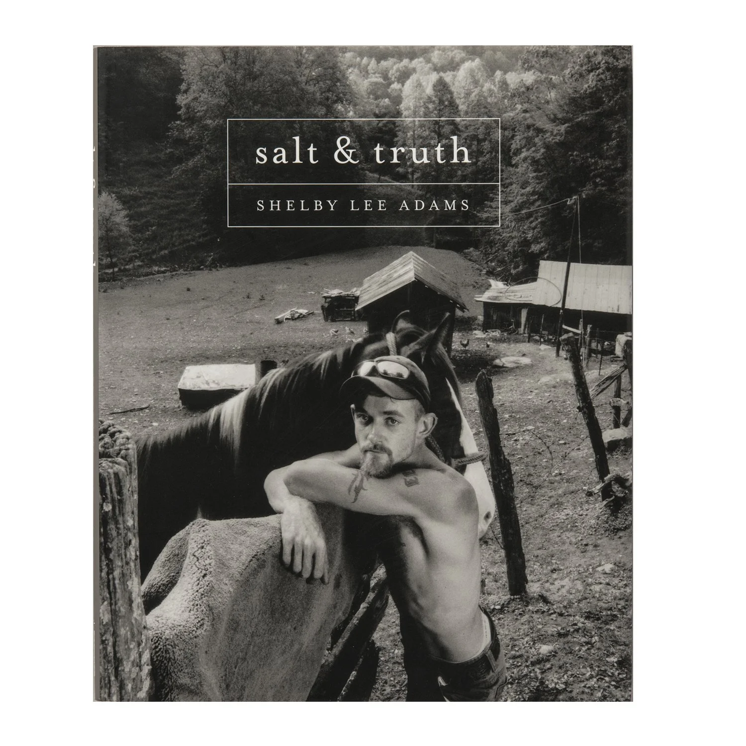 Shelby Lee Adams: Salt & Truth
