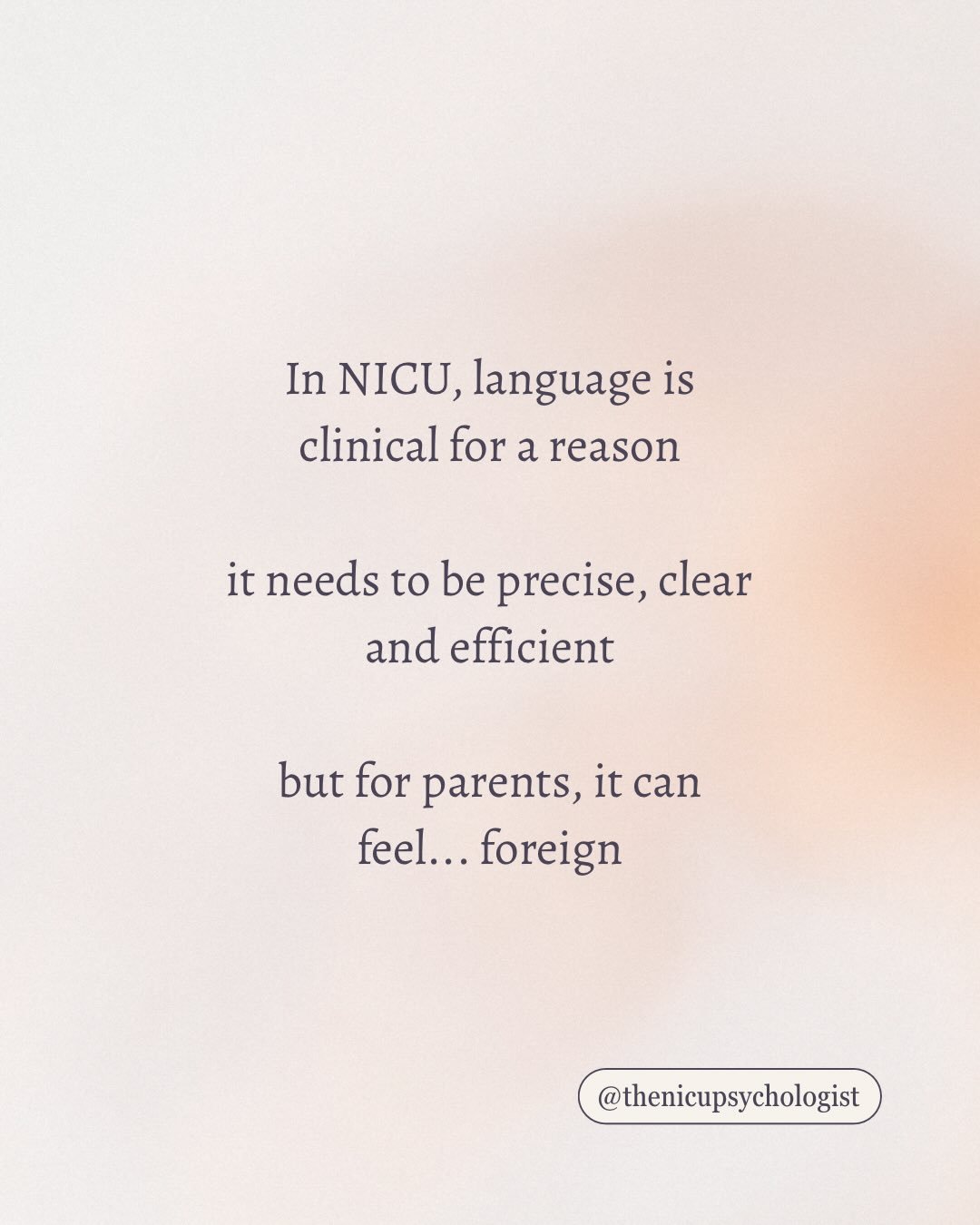 NICU teams need clinical language.

Parents need human language.

Both can exist at the same time.

If certain phrases still carry weight for you, that doesn&rsquo;t mean you&rsquo;re &ldquo;too sensitive.&rdquo;

It means you were in one of the most