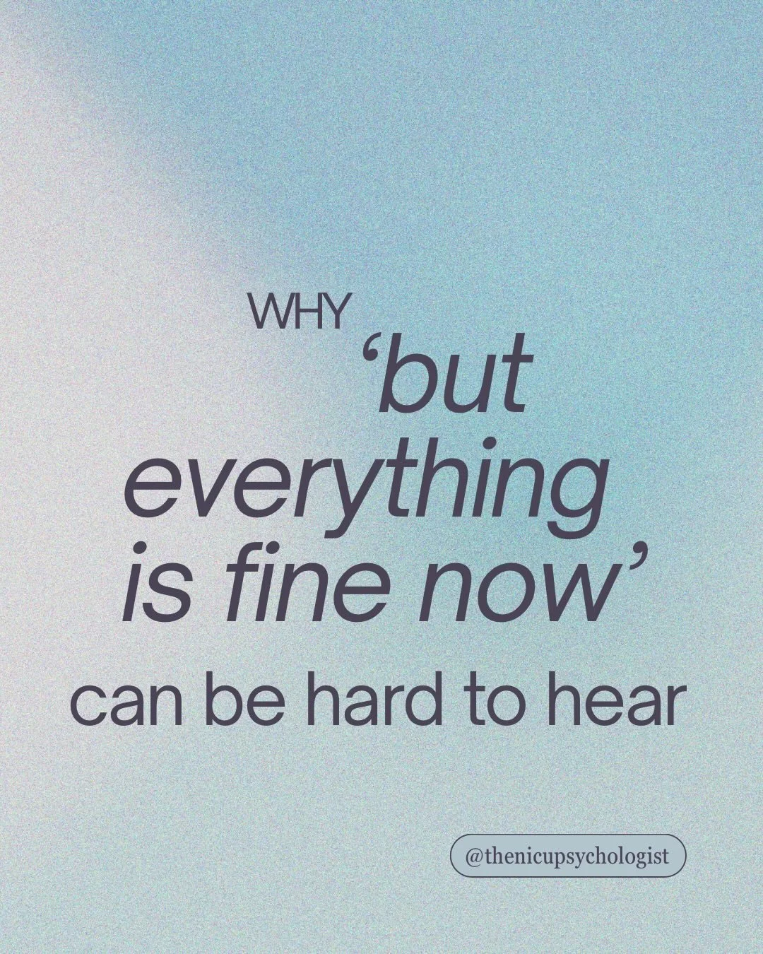Hearing &lsquo;everything is fine now&rsquo; is often intended as reassurance.

But for many parents, it can feel difficult to receive - especially after experiences involving fear, uncertainty, or prolonged stress.

This is often because of a mismat