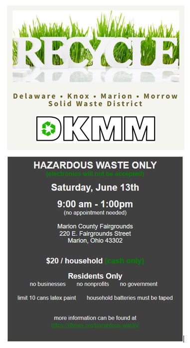 DKMM Hazardous Waste Only Drop Off Saturday June 13th 9am-1pm. Marion County Fairgounds. $20 per household Cash Only. Residents Only.