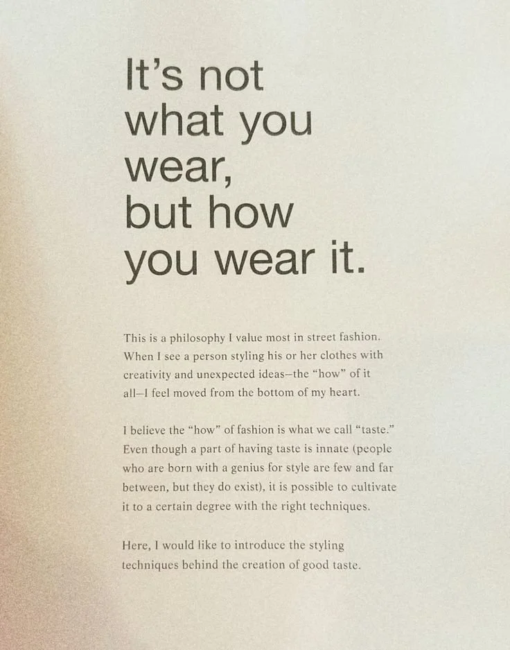 Quote: "It's not what you wear, but how you wear it" in large, bold text, with additional paragraph text about fashion philosophy underneath.