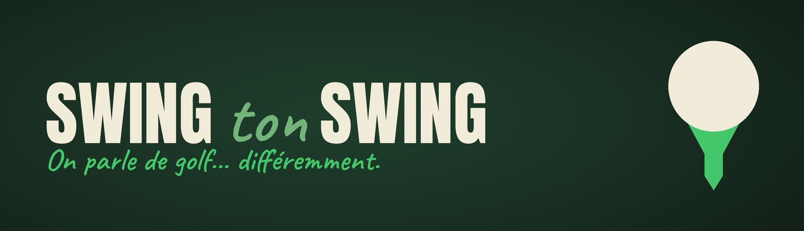 Logo avec le texte "SWING to SWING" et la phrase en dessous "On parle de golf... différemment", avec une illustration d'une boule de golf sur un tee.