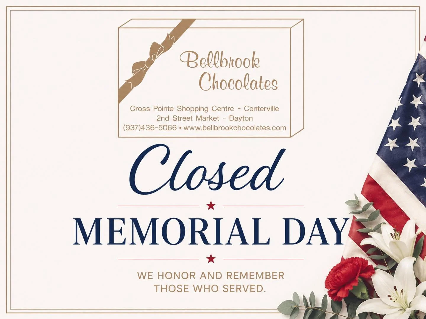 In observance of we will be closed as we take time to honor and remember the brave men and women who made the ultimate sacrifice for our country.

We wish everyone a safe and meaningful Memorial Day!