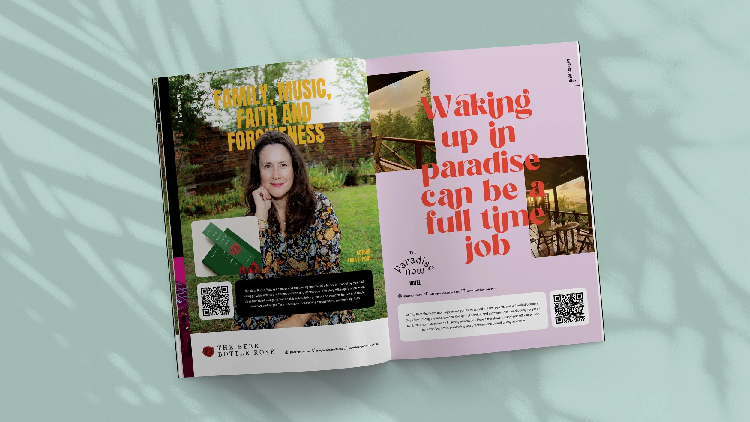 An open magazine on a light green surface with shadows. On the left page, there is a woman with brown hair in a floral dress sitting outdoors with trees and a brick wall in the background. The page has large yellow text reading "FAMILY, MUSIC, FAITH AND FORGIVENESS" and a white rectangle with a green ticket and a QR code. The bottom of the page includes the logo and contact information for The Beer Bottle Rose. On the right page, pink background with bold red text saying "Waking up in paradise can be a full time job" and two small photos of a balcony with an outdoor seating area and sunset view. There is more text and a QR code at the bottom of this page.