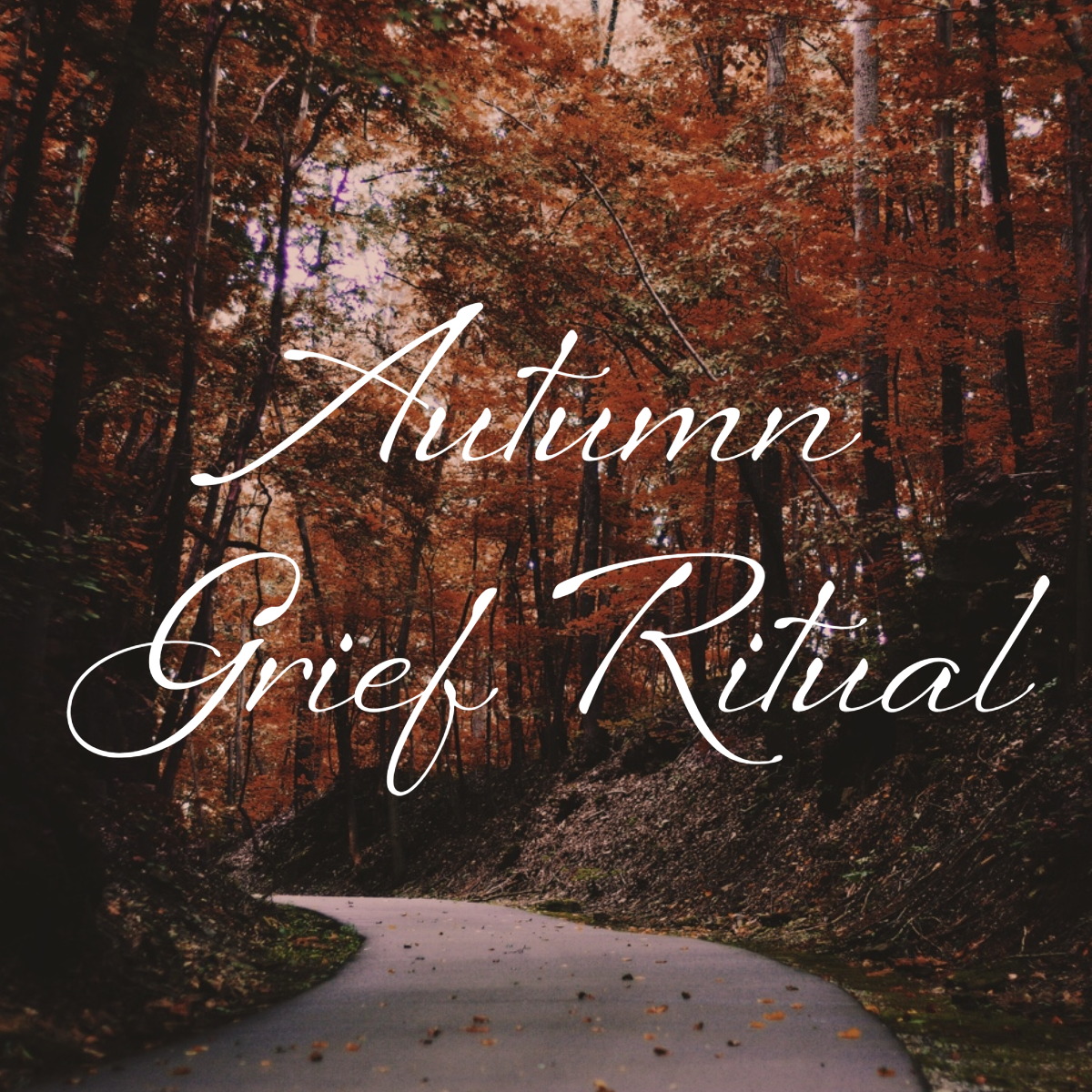 Autumn Grief Ritual