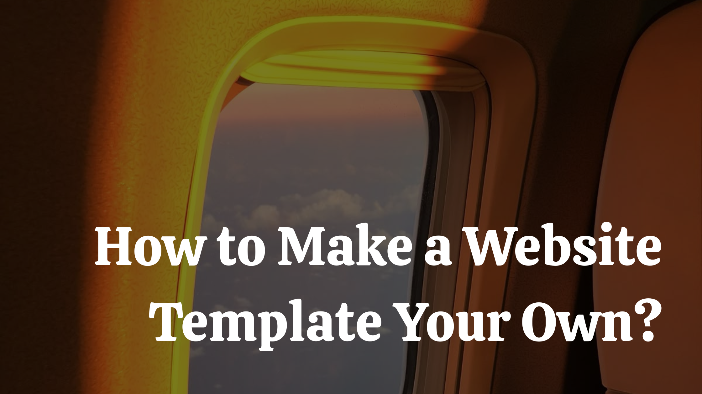 How to Make a Website Template Your Own