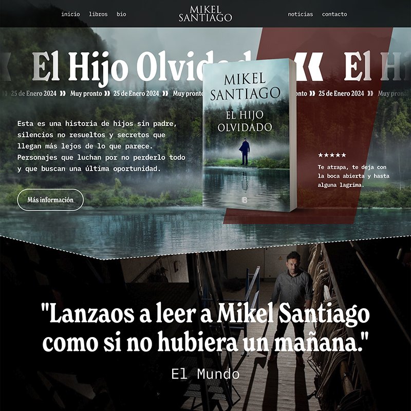 Website promoting the book "El Hijo Olvidado" by Mikel Santiago, featuring a book cover with a foggy forest scene and a person walking, along with book description and reviews.