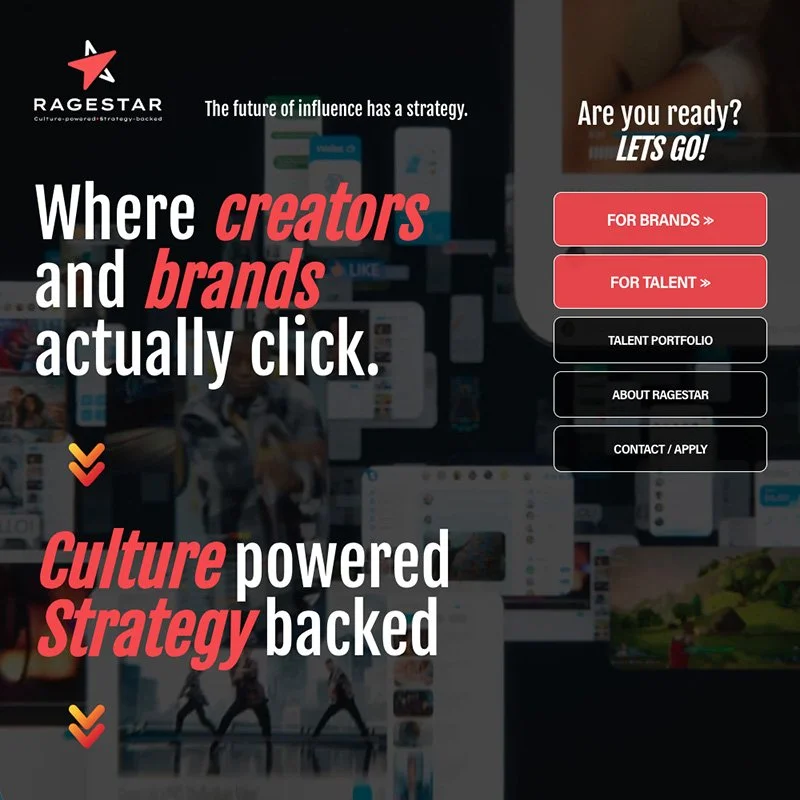 RAGSTAR logo at the top left corner, with a tagline "The future of influence has a strategy." beside or below it. The main text says "Where creators and brands actually click." followed by "Culture powered strategy backed." On the right, there are several buttons labeled "FOR BRANDS," "FOR TALENT," "TALENT PORTFOLIO," "ABOUT RAGSTAR," and "CONTACT / APPLY." The background features a blurred collage of digital screens and people.