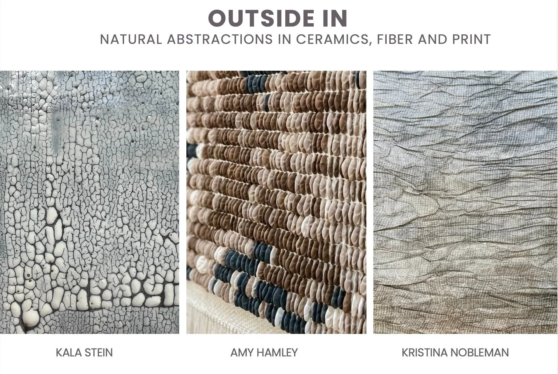 Outside In: Natural Abstractions in Ceramics, Fiber &amp; Print — Sonoma, CA
