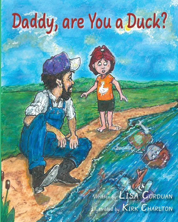 Book cover of 'Daddy, are You a Duck?' showing a man with a beard and a purple cap kneeling by a pond, talking to a young girl with brown hair and a red bow, wearing an orange shirt with a duck on it. The girl looks surprised. There is a duck in the pond and a person floating in the water. The background is green with a blue sky.