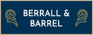 Berrall & Barrel