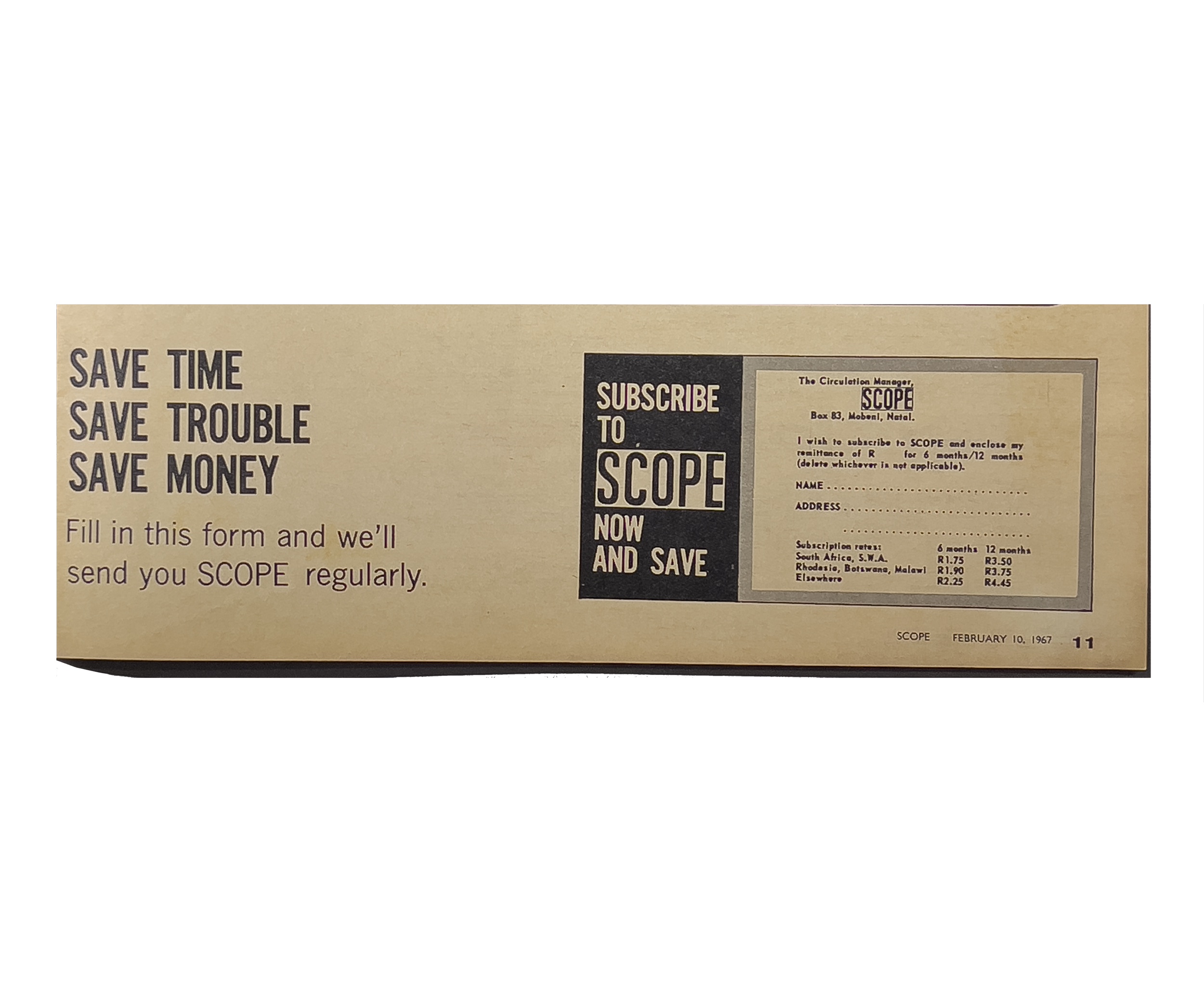 A subscription form for SCOPE magazine, dated February 10, 1967, with pricing details and a slogan promoting saving time, trouble, and money.