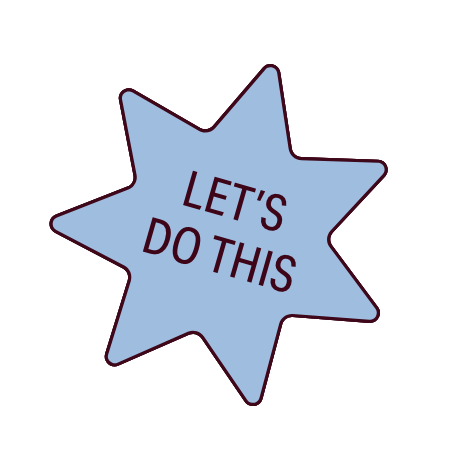 A blue starburst shape with the text "LET'S DO THIS" in black in the center.