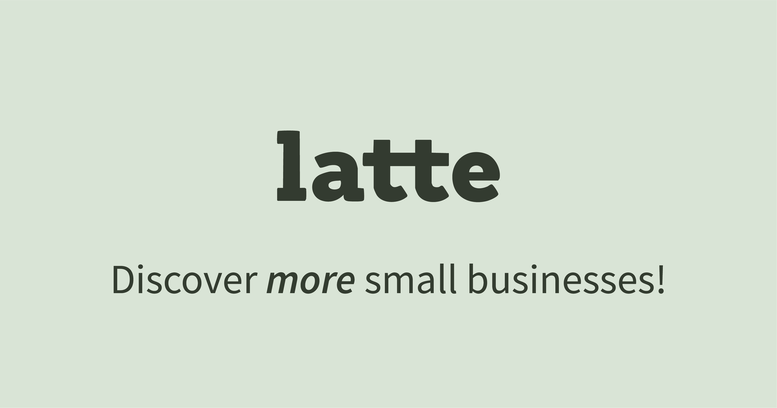 Shop Latte: Supporting Local Small Businesses Just Became Easy and Accessible