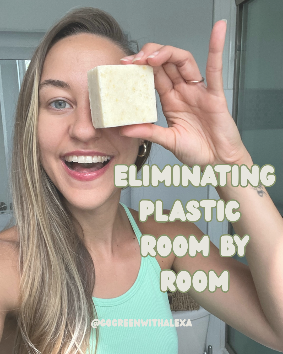 Plastic Free July: Eliminate Plastic From Your Home Room-by-Room with Go Green with Alexa