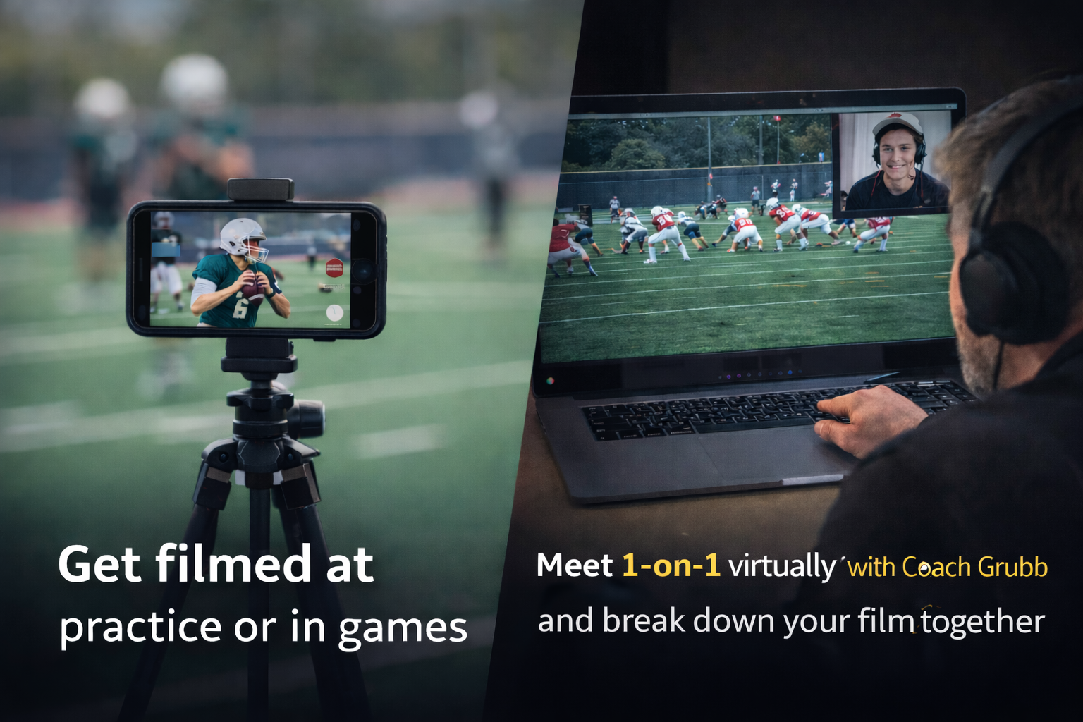 Split-screen image showing a person filming a football player on a mobile phone on a tripod on a football field, and another person with headphones editing a football game on a laptop, with text promoting virtual film review with a coach.