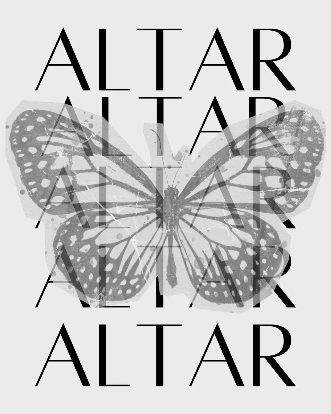 A butterfly with the words "Altar" repeated multiple times over it in a layered design.