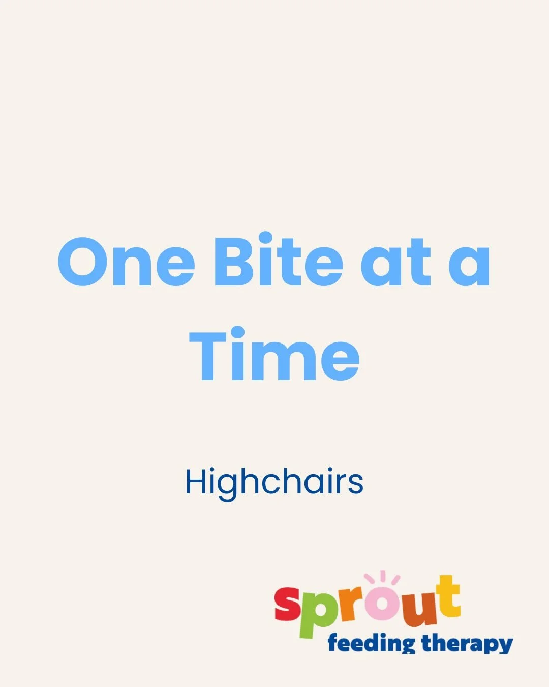 Our new series &lsquo;One Bite at a Time&rsquo; will cover a different topic each week! This week&rsquo;s topic: highchairs!
