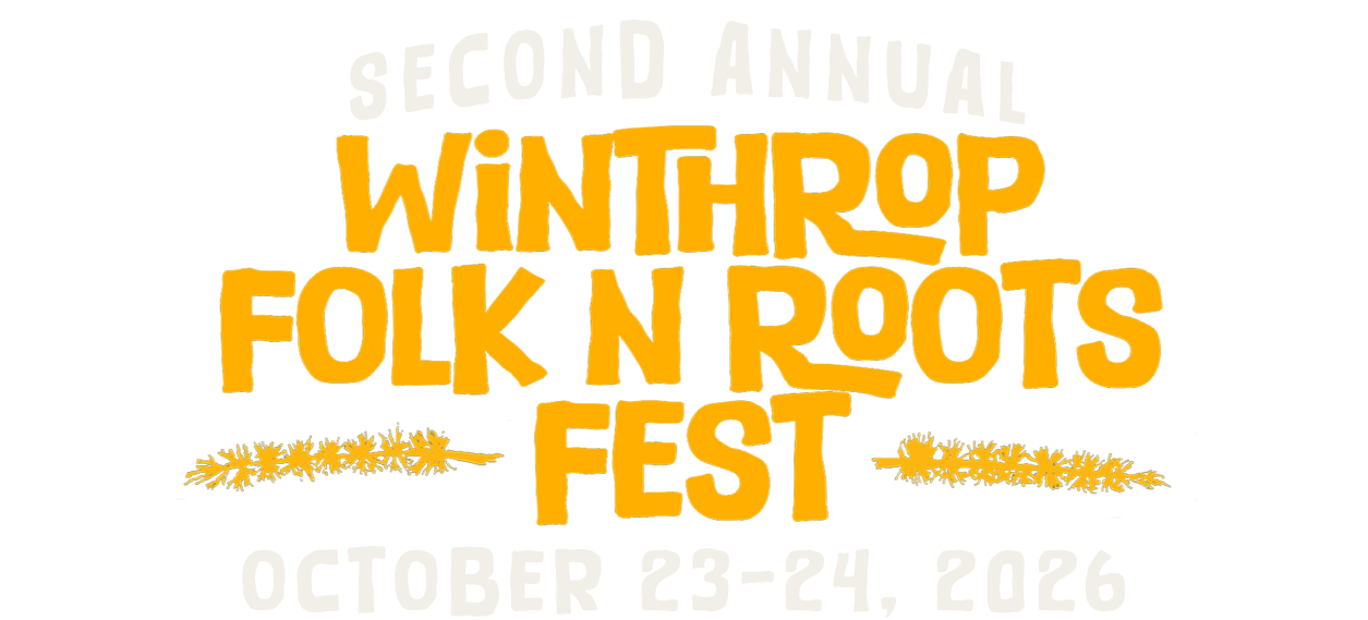 Winthrop Folk N Roots