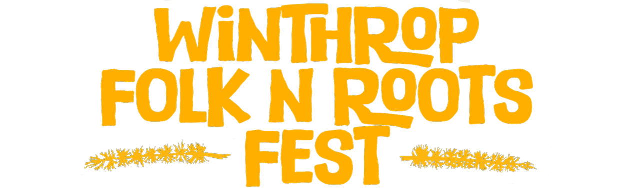 Winthrop Folk N Roots
