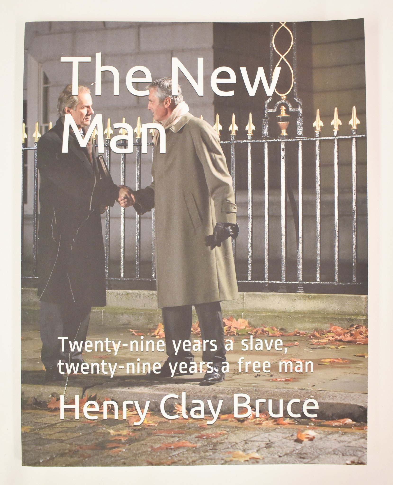 “The New Man: 29 Years a Slave, 29 Years a Free Man” is about Henry Clay Bruce, BK Bruce’s brother, who was also born into slavery. They had the same mother, but Henry’s father was their mother Polly’s first owner. Henry and his wife escaped slavery 