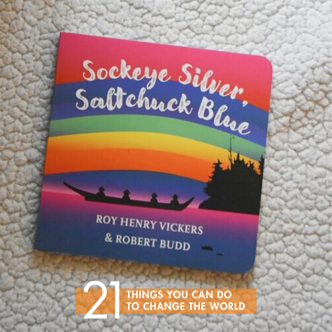 3 - Read books by Indigenous authors to your children