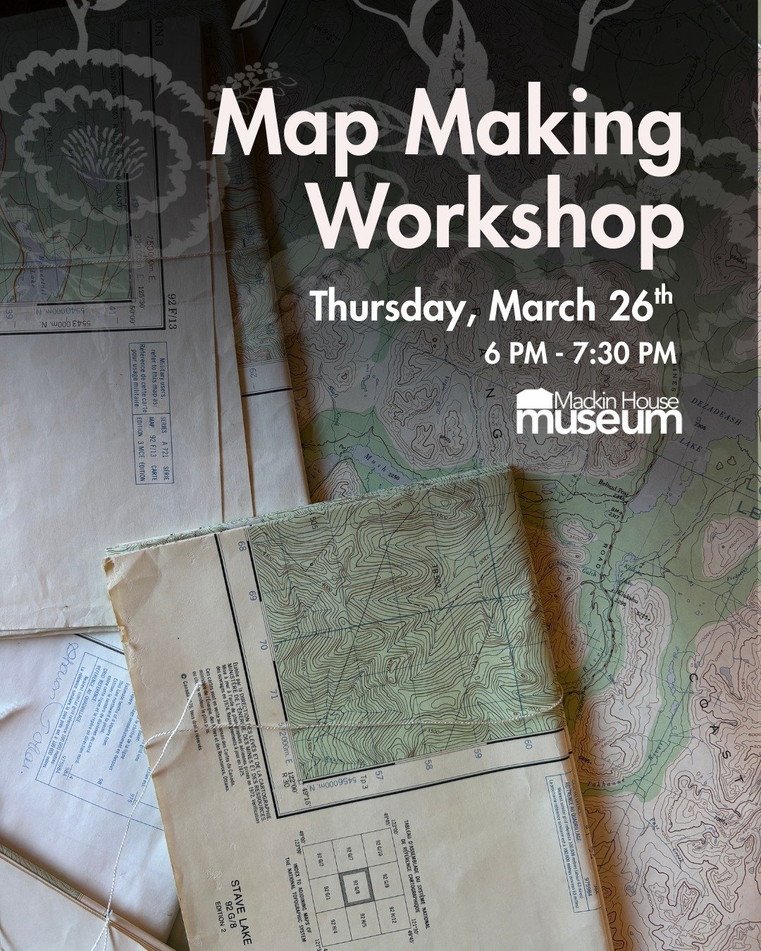 Join us at Mackin House Museum on March 26 from 6 PM - 7:30 PM for an immersive workshop exploring the art, craft, and adventure of mapmaking.

Outdoor educator and cartographer Steve Chapman will pull back the curtain on how modern maps are designed